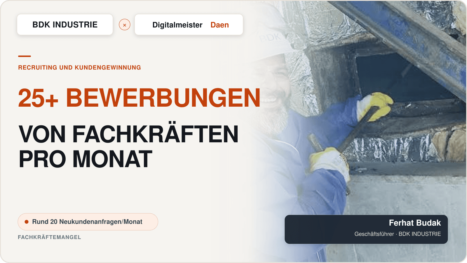 BDK Industrie: Mehr als 25 Fachkräfte-Bewerbungen pro Monat – erfolgreiches Projekt von Digitalmeister Daen